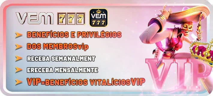 Vantagens do Aplicativo vem777 para Você